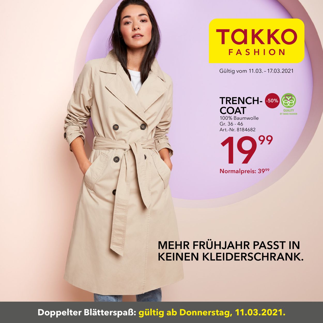 Takko Fashion Prospekt - Aktuell vom 11.03-17.03.2021