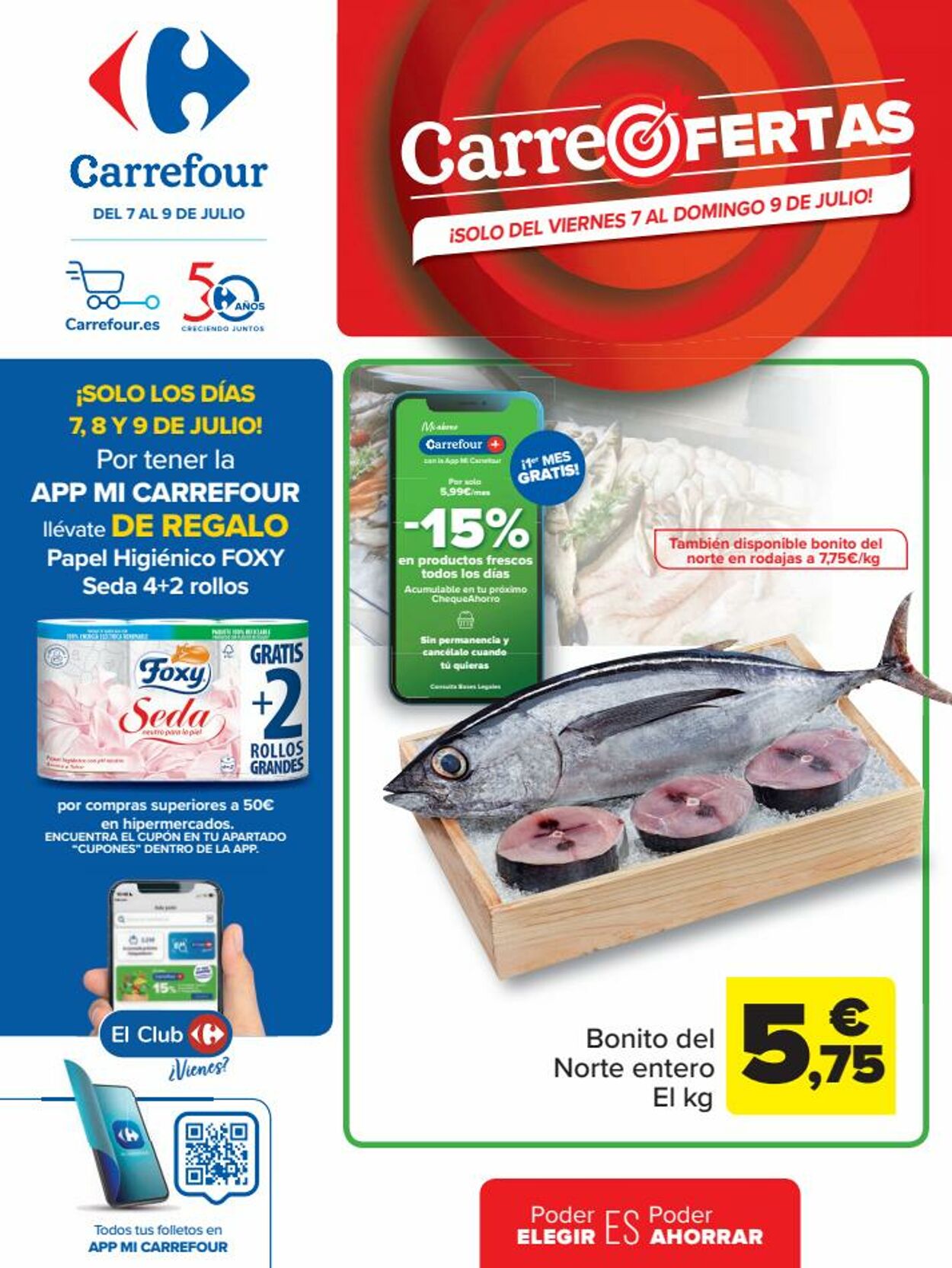 Carrefour Folleto - 07.07-09.07.2023