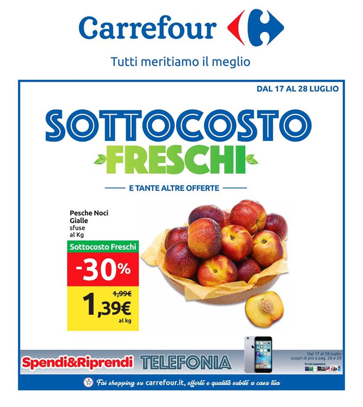 Volantino Carrefour - Offerte 17/07-28/07/2019
