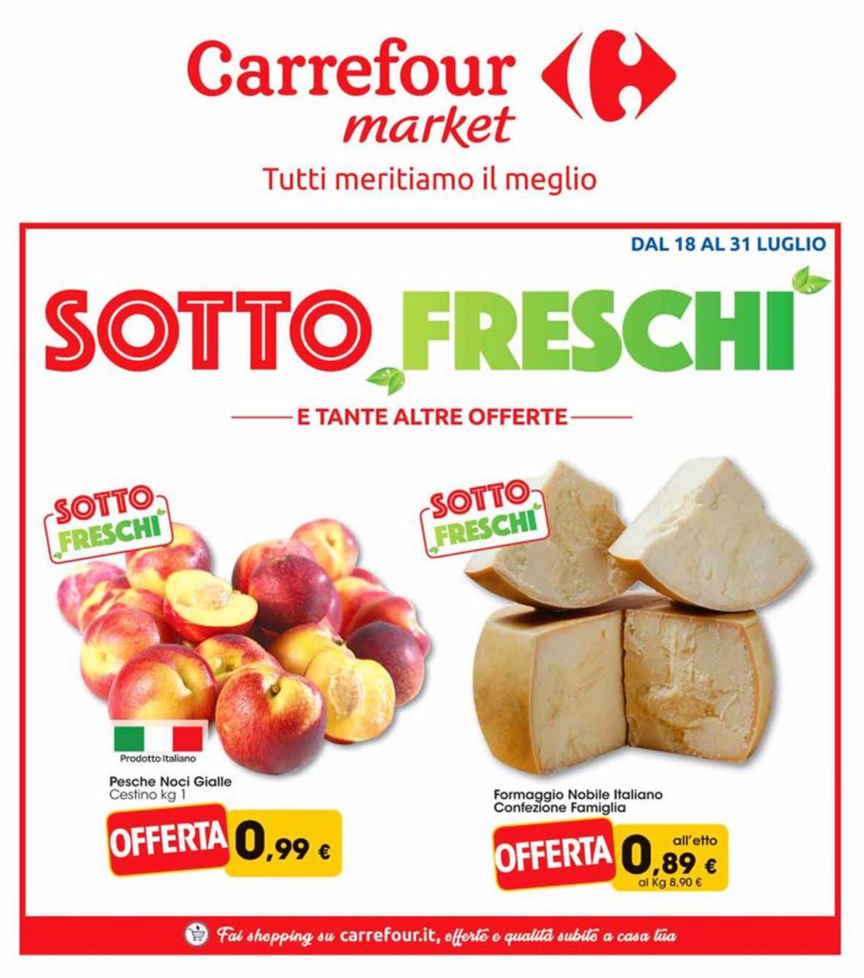 Volantino Carrefour - Offerte 18/07-31/07/2019