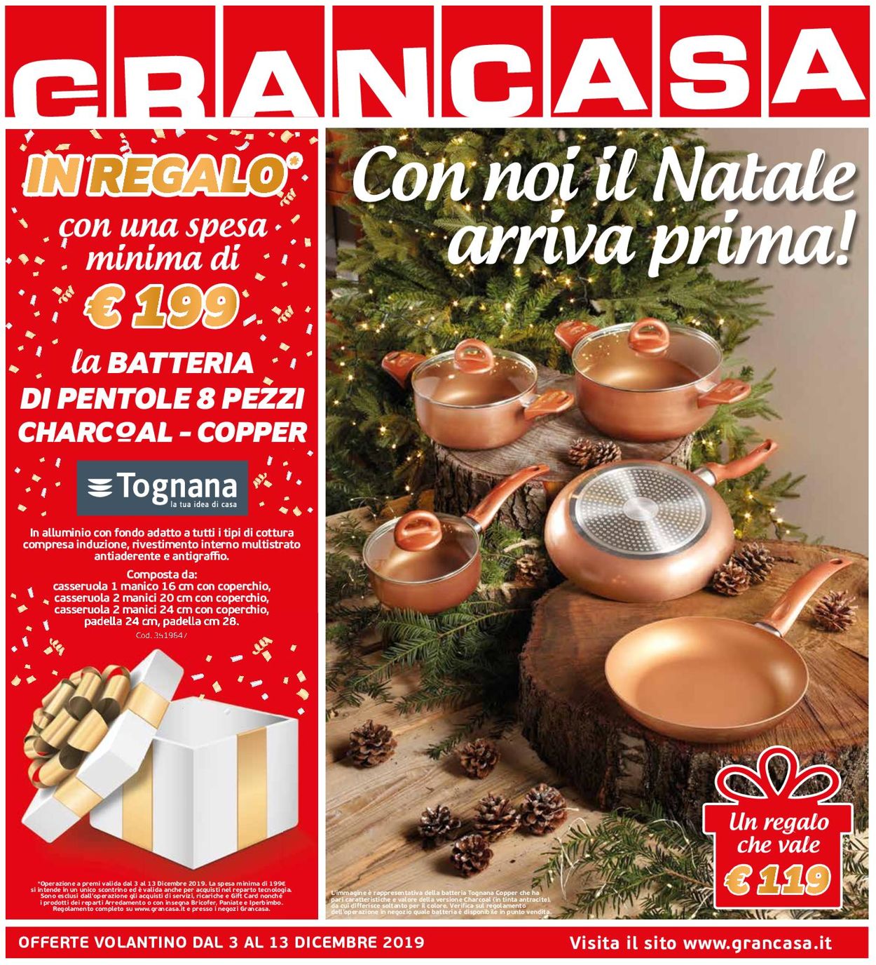 Volantino Il volantino natalizio di Grancasa - Offerte 03/12-13/12/2019