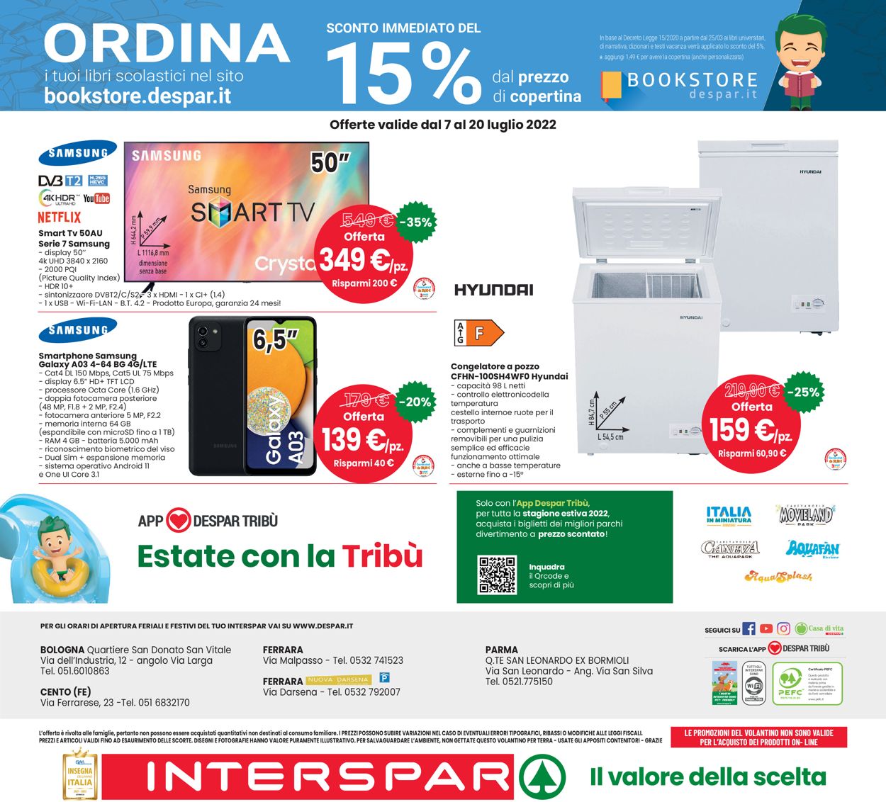 Volantino Interspar - Offerte 07/07-10/07/2022 (Pagina 16)