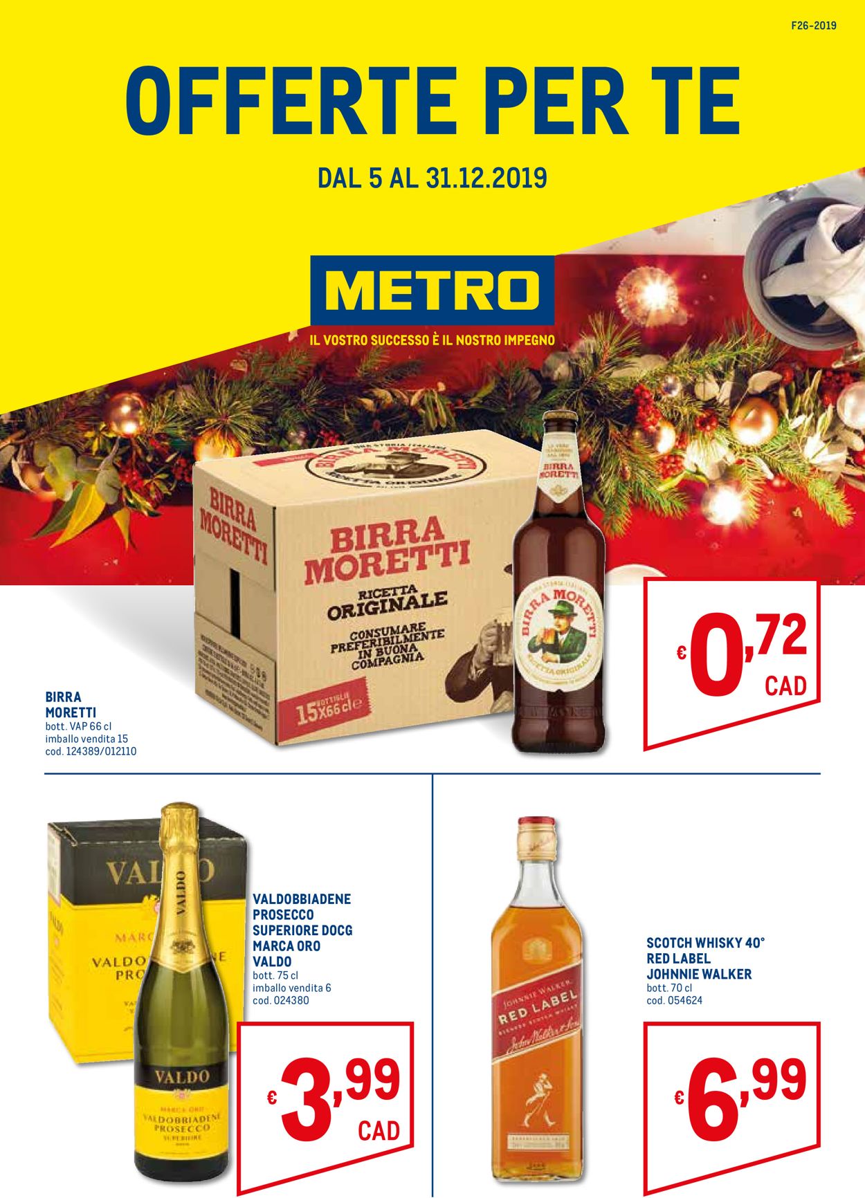 Volantino Il volantino natalizio di Metro - Offerte 05/12-31/12/2019