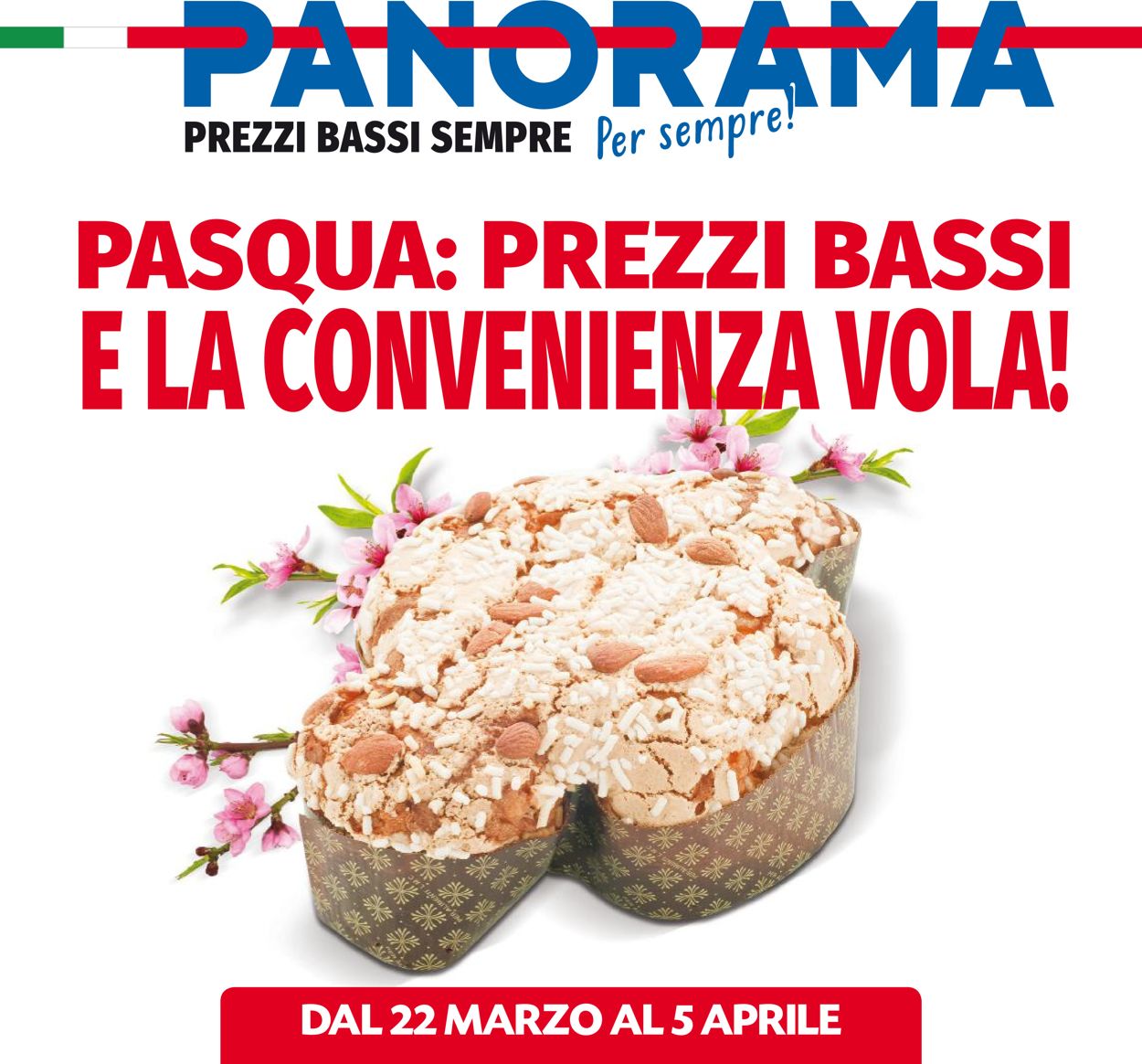 Volantino Pam Panorama - Pasqua 2021! - Offerte 22/03-05/04/2021