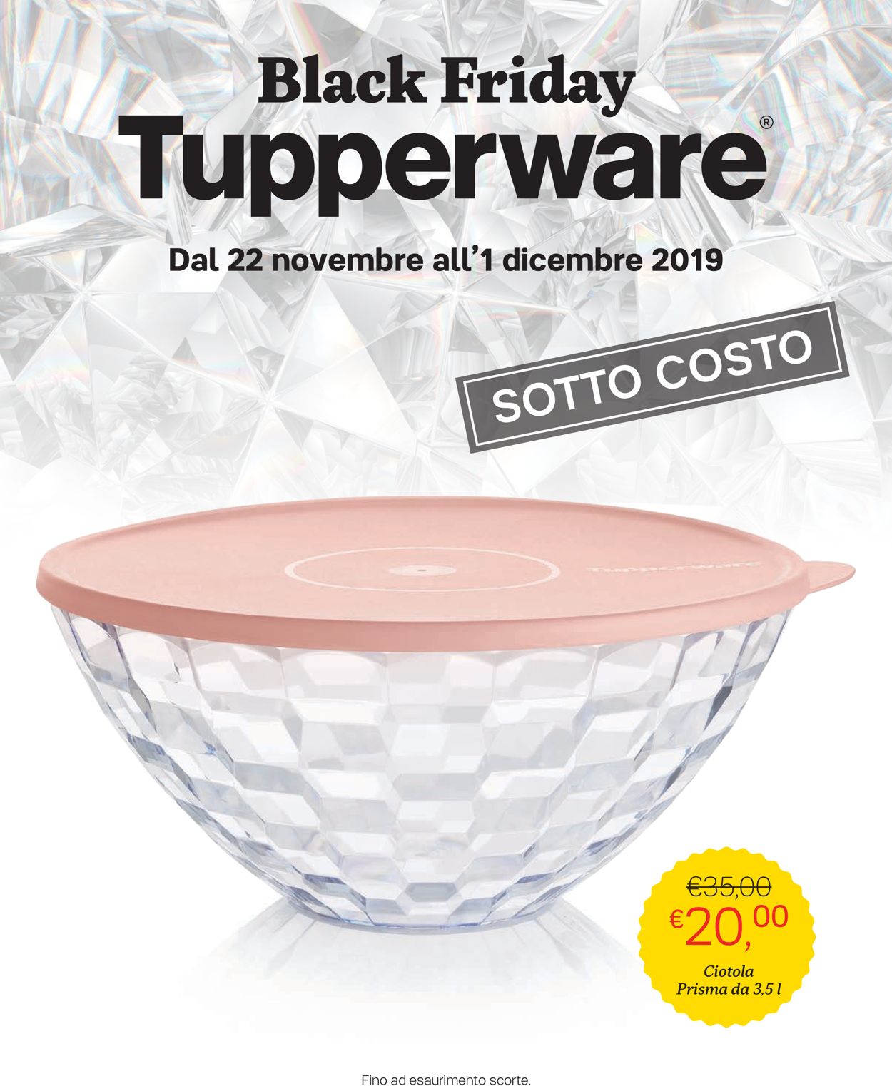Volantino Tupperware Black Friday 2019 - Offerte 22/11-01/12/2019