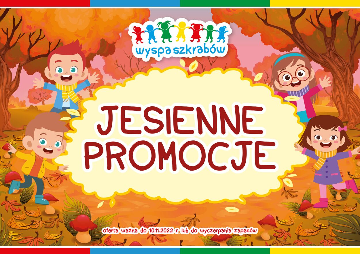 Gazetka promocyjna Wyspa Szkrabów - 18.10-10.11.2022